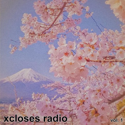 xcloses radio vol. 1 - EP