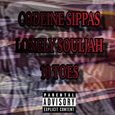 10 Toes (feat. Lonely Souljah) - Single