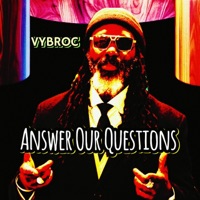 VYBROC - ANSWER OUR QUESTIONS (SMH) - Single - Vybroc