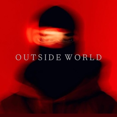 OUTSIDE WORLD artwork