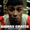 Damas Gratis - Nacho A.K.A Augenuino lyrics