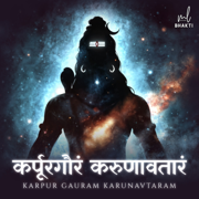 Karpur Gauram Karunavtaram - Chaitanya Verma & Kanishka Singh