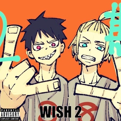 Wish 2! (feat. D3MovinFR & Shini2X) - Single