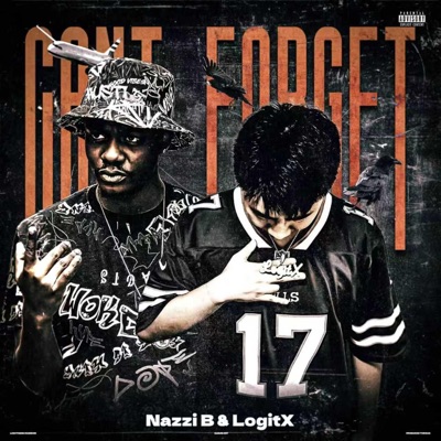 Can't Forget (feat. Logit X) - Single