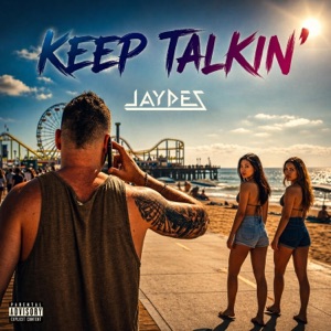 Keep Talkin' - Single