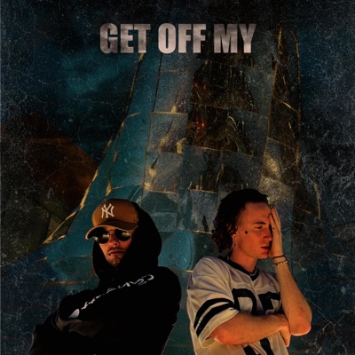 Get Off My - Single