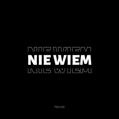 Nie Wiem - Single