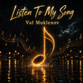 Listen To My Song