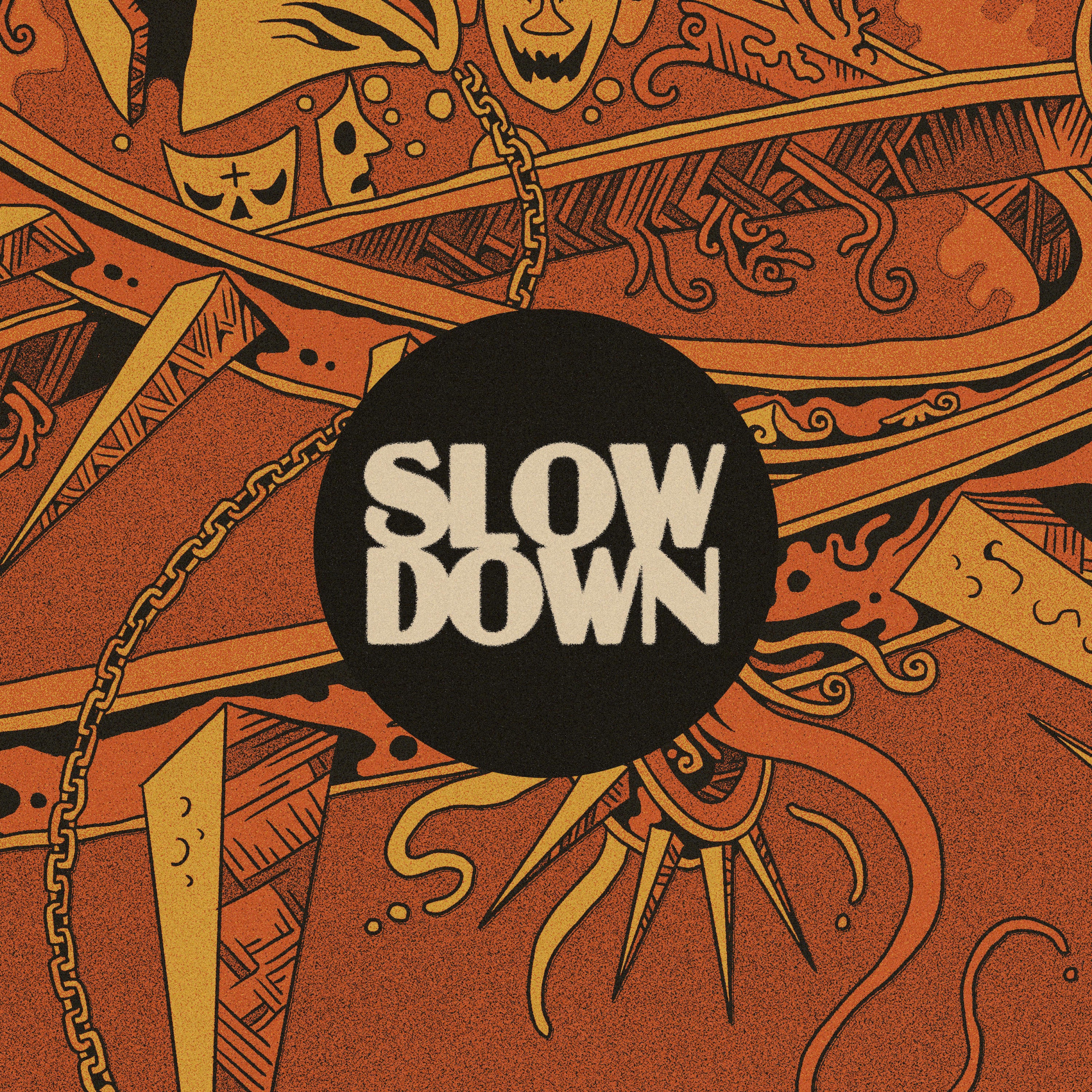 Slow Down - Single