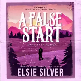 A False Start: Gold Rush Ranch, Book 4 (Unabridged)