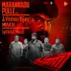Vishnu Vijay & Mu.Ri - Marannadu Pulle