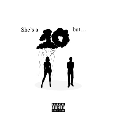 She's a 10 but - Single