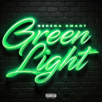Green Light - Single - Serena Smart