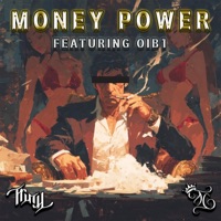 Money Power - Single - Truth303 & Oib1
