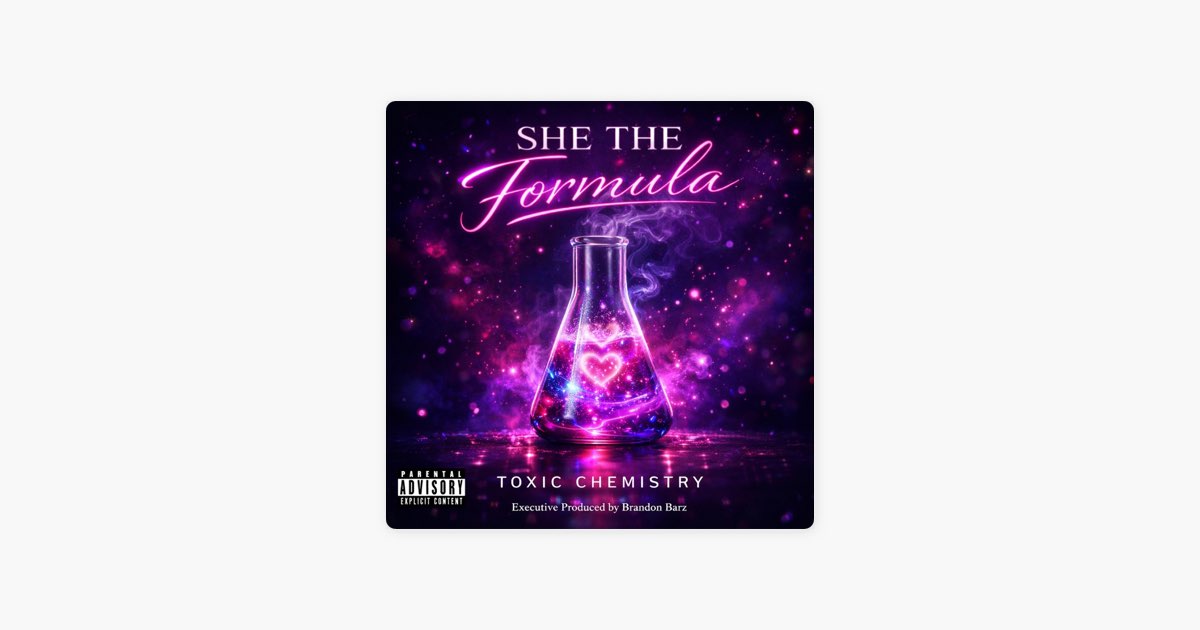 She The Formula - Album by Toxic Chemistry - Apple Music