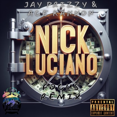 Focused (Remix) [feat. Jay Prizzy & Ace Kannon] - Single