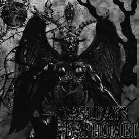 Last Days (2024) Lil Baphomet