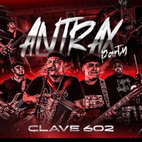 Antrax party (Live) - Single - Clave 602