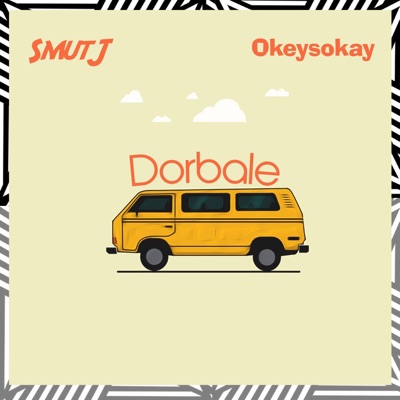 Dorbale (Speed Up) (feat. SmutJ & Okey Sokay) - Single