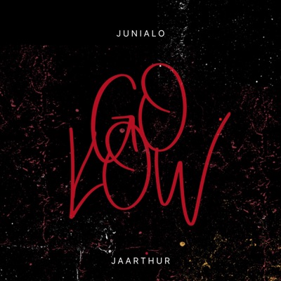 Go low (feat. Jaarthur) - Single