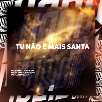 Tu Não É Mais Santa - Single