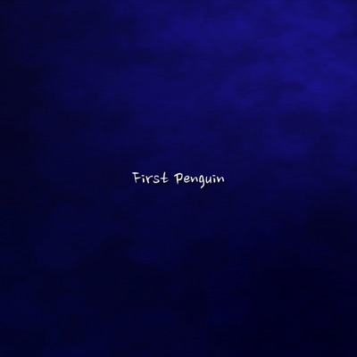 First Penguin - Single
