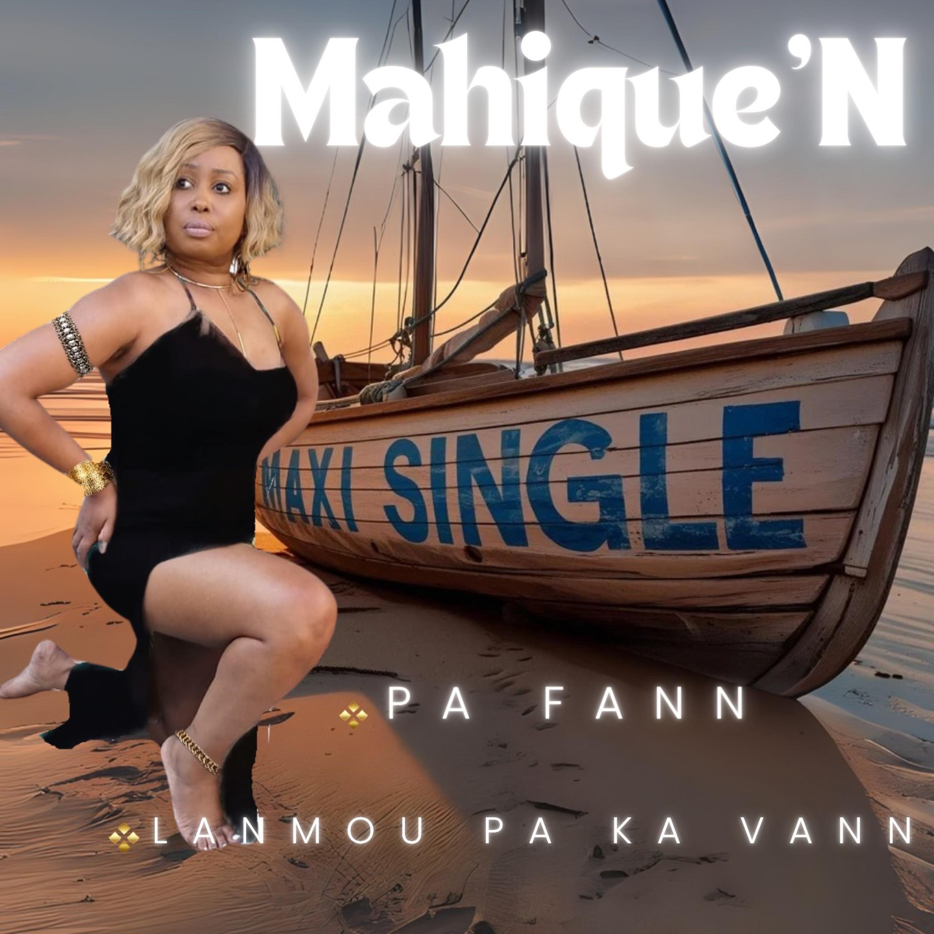 Mahique'N - LANMOU PA KA VANN