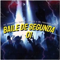 Baile de Segunda 01 - Single - MC Iguinho da Capital, MC RF3 & MC Foguinho BKS