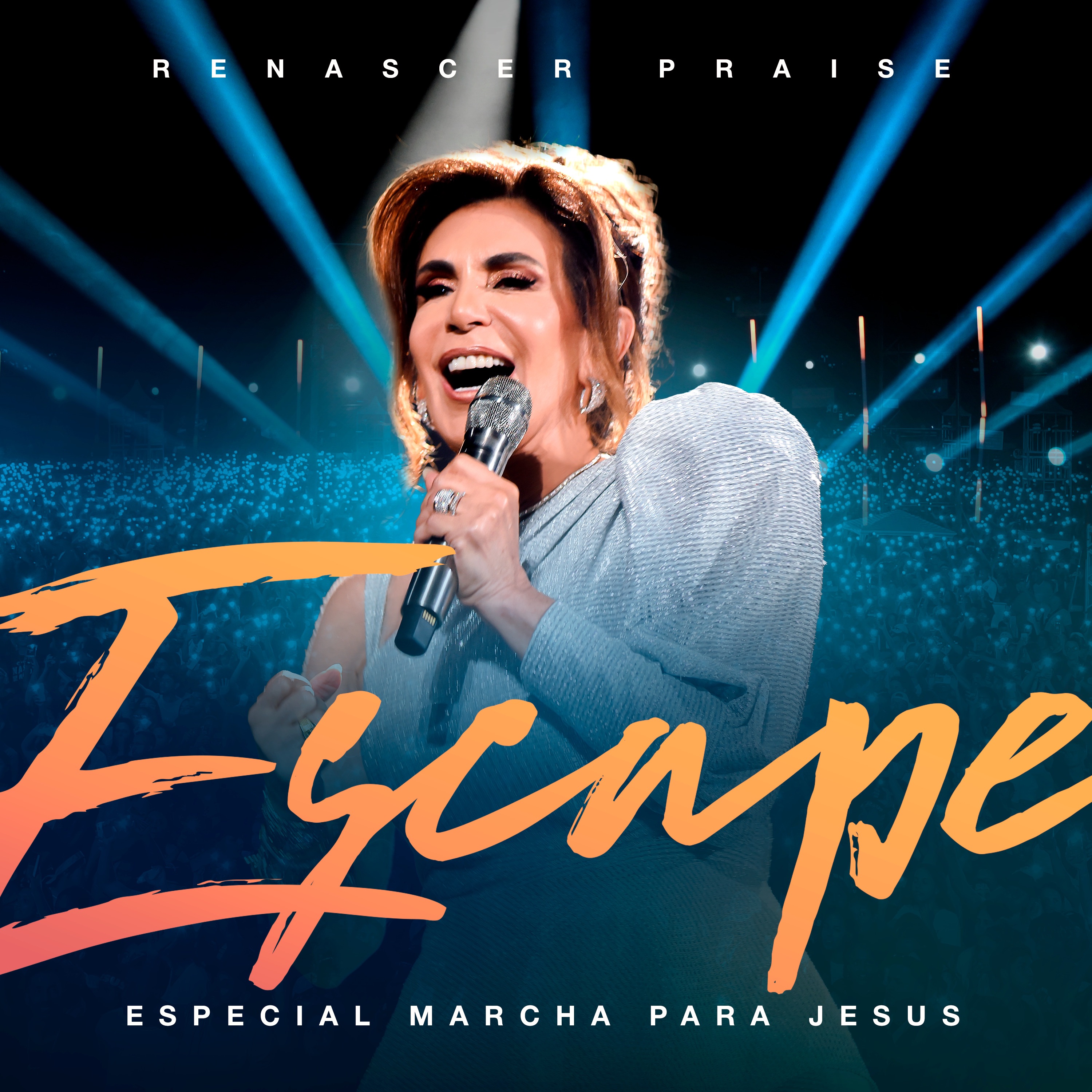 Renascer Praise; Bispa Sônia Hernandes - Mil Graus - Especial Marcha para Jesus