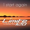 I start again