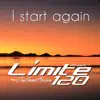 I start again