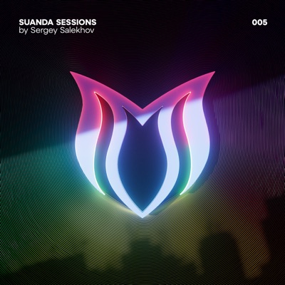 Suanda Sessions Episode 005 (DJ Mix)