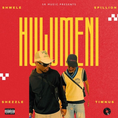 Hulumeni (feat. Spillion, Timnus & Shezzle) - Single