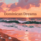 Dominican Dreams (Bachata) artwork