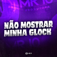 Não Mostrar Minha Glock - Single - ITKZIN & MC Kalzin