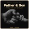 Father & Son (feat. spijo_sa) [Sgija] - Silky bOi lyrics