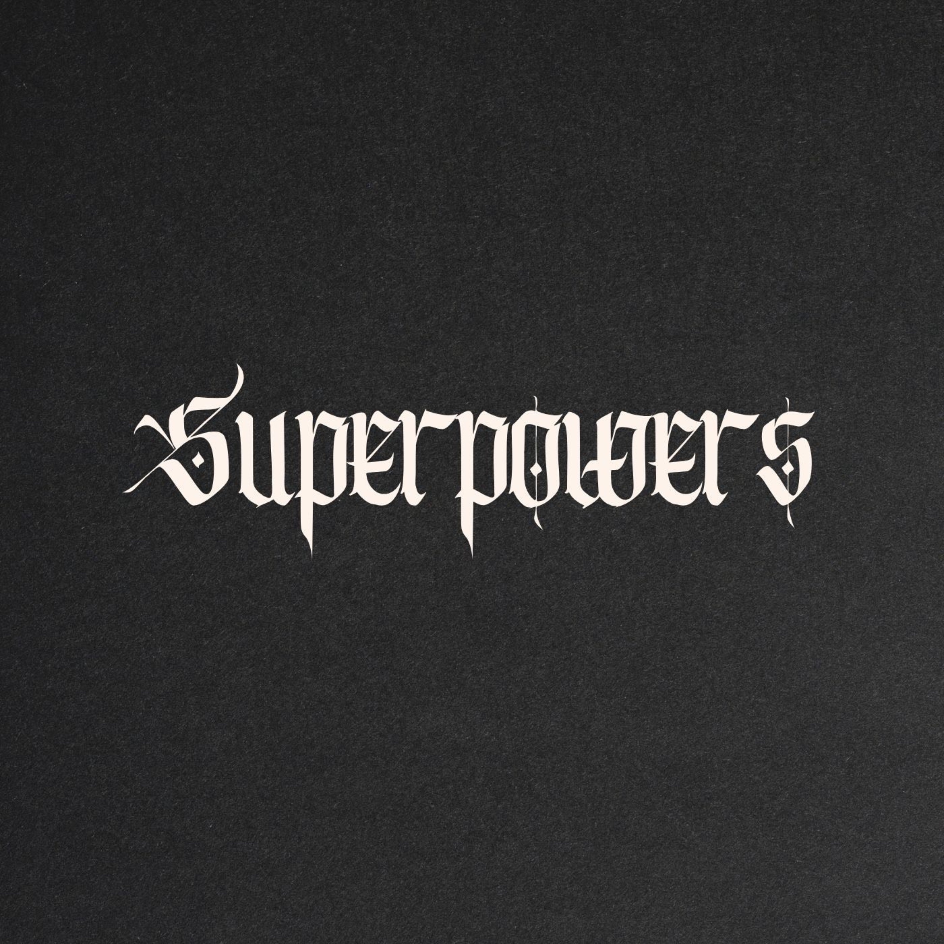 SUPERPOWERS - Single