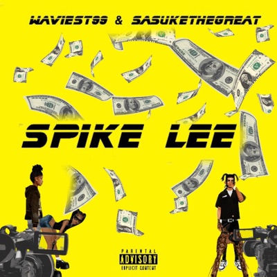 Spike Lee (feat. SasukeTheGreat) - Single