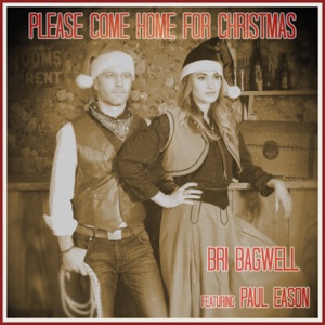 Please Come Home for Christmas (feat. Paul Eason) - Single