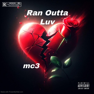 Ran Outta Luv - Single