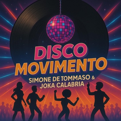 Disco Movimento (feat. Joka Calabria) - Single