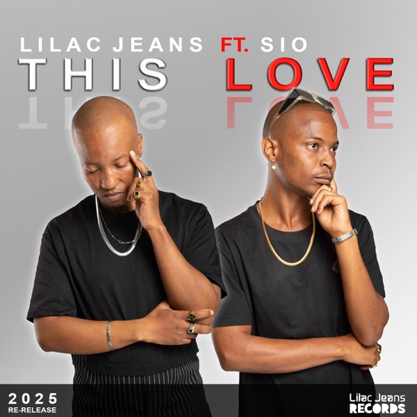This Love (2025 Re-release) [feat. Sio] - Single