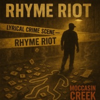 Rhyme Riot - Single - Moccasin Creek