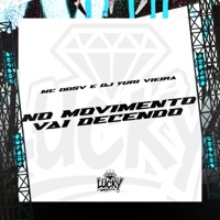 No Movimento Vai Decendo - Single - DJ Yuri Vieira & MC Ddsv