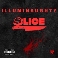 $lice (feat. DeezNuts, Kupo8000, Huc. Finn & Clyde Park) - Single - Illuminaughty