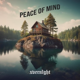 Peace Of Mind Xvernight & Asher Shashaty