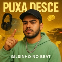 Puta desce - Single - Gilsinho no beat