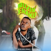 Muzino Enaku - Single - kid dee