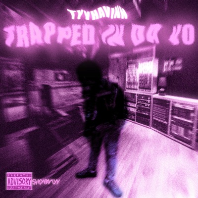 Trapped In Da Yo - EP