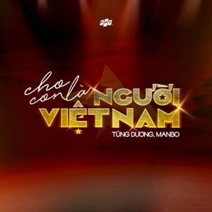 Cho con là Người Việt Nam